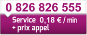 Service client au 0826 826 555 0,18€/min + prix appel