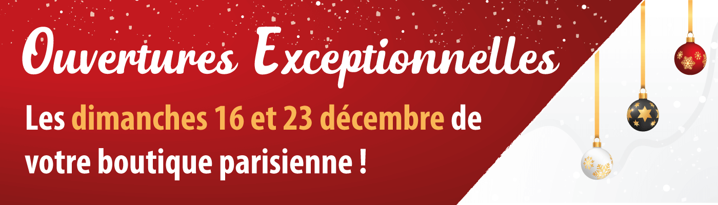 Ouverture de la boutique Parisienne les dimanches 16 et 23 décembre