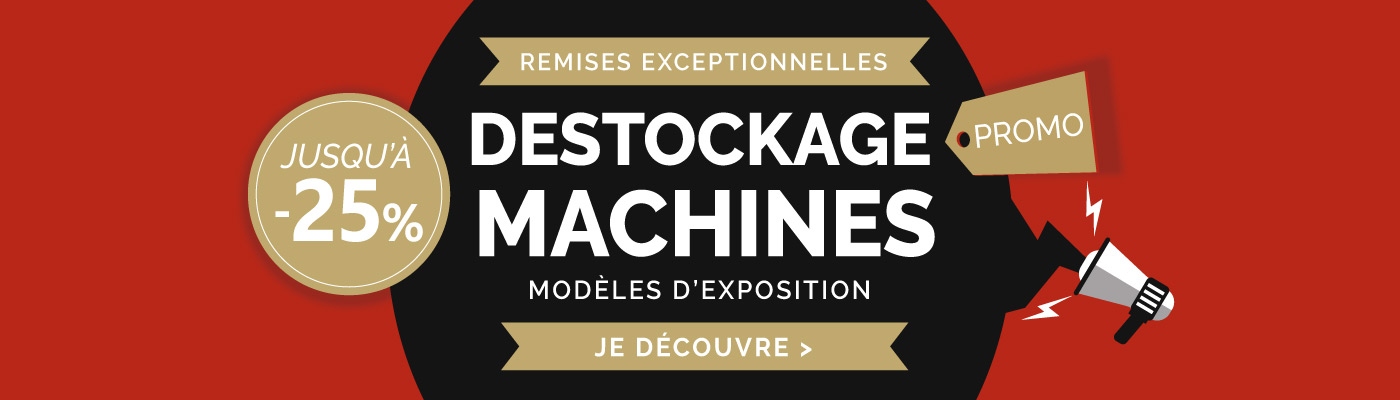DESTOCKAGE MACHINES