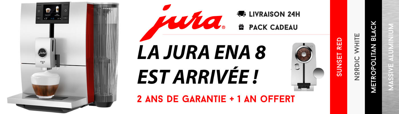La Jura Ena 8 est arrivée, livrable en 24h gratuitement